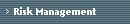 Risk Management